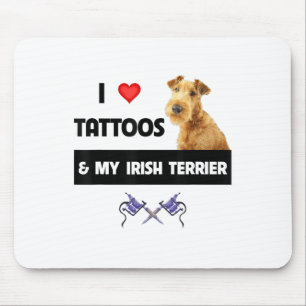 I Love Tattoos And My Irish Terrier Dog Mum Dad Bo Mouse Pad