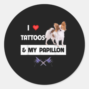I Love Tattoos And My Papillon Dog Mum Dad Body Ar Classic Round Sticker