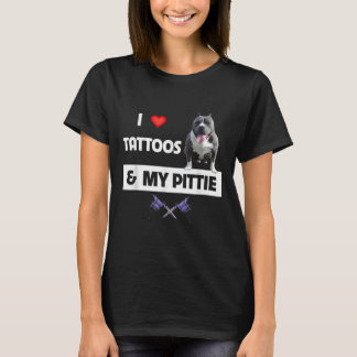 I Love Tattoos And My Pittie Dog Pitbull Mum Dad B T-Shirt