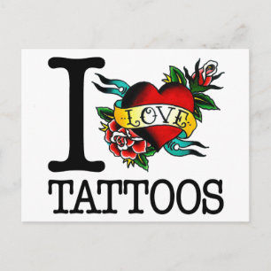 i love tattoos tattoo inked tat design postcard