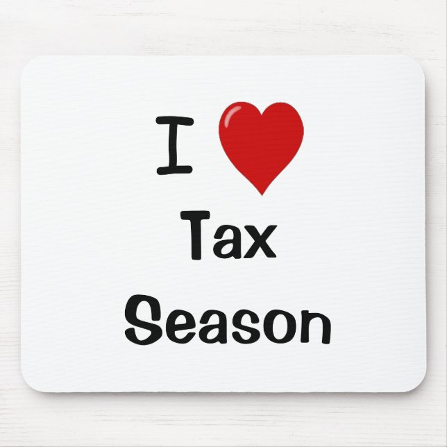 I Love Tax season - I Heart Tax season Mouse Pad (Front)