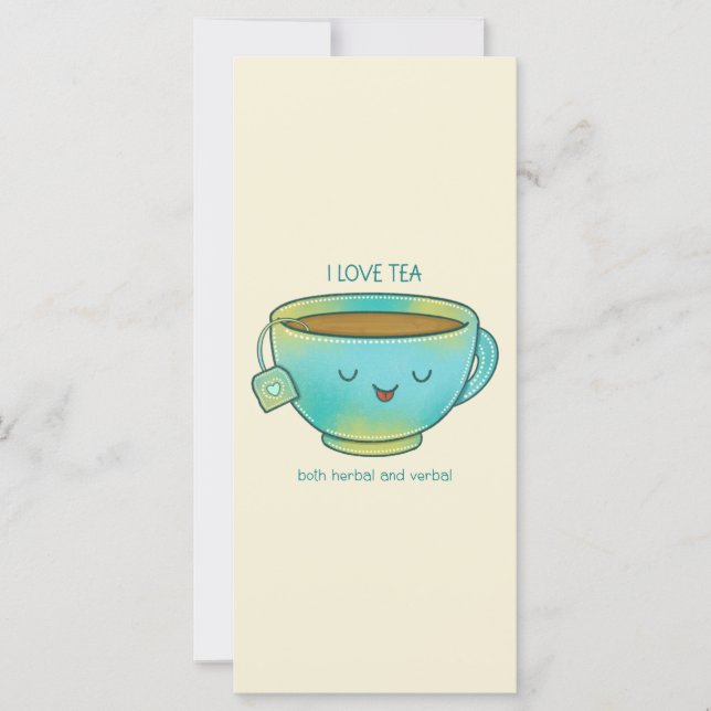 I Love Tea Both Herbal and Verbal Funny Tea Lover (Front)
