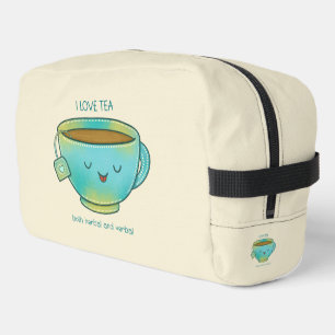 I Love Tea Both Herbal and Verbal Funny Tea Lover Dopp Kit