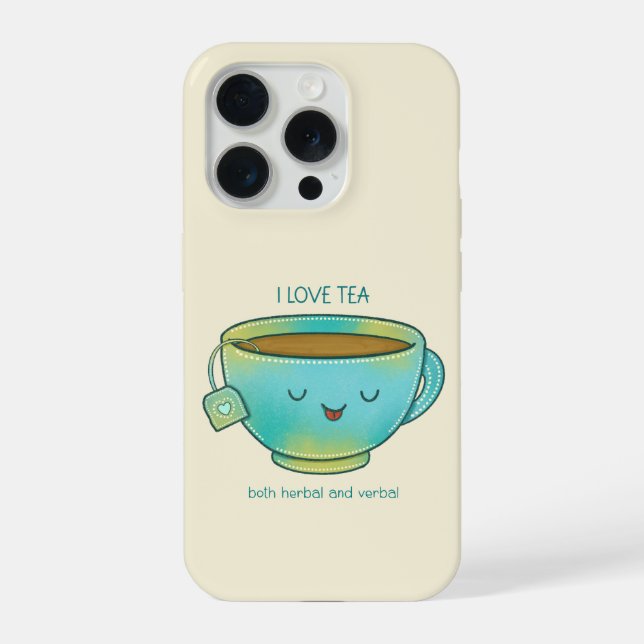 I Love Tea Both Herbal and Verbal Funny Tea Lover iPhone Case (Back)
