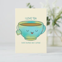 I Love Tea Both Herbal and Verbal Funny Tea Lover
