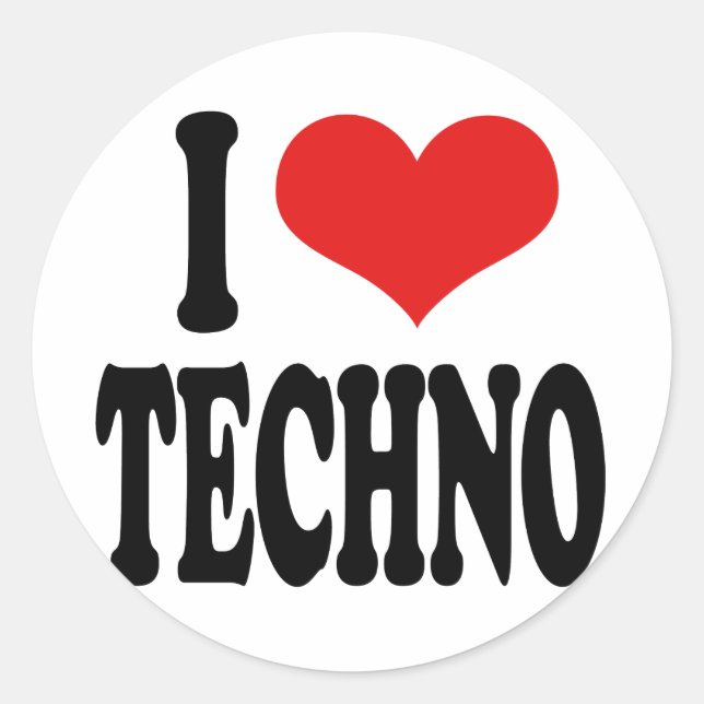 I Love Techno Classic Round Sticker (Front)