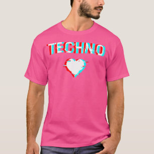 I Love Techno Electro House Deep House T-Shirt