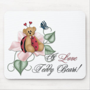 I Love Teddy Bears Lady Bug Bear Mouse Pad