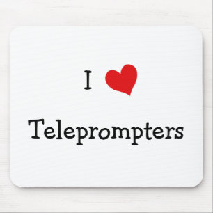 I Love Teleprompters Mouse Pad