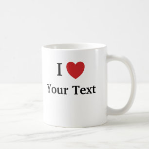 I Love Template Mug - Add Text