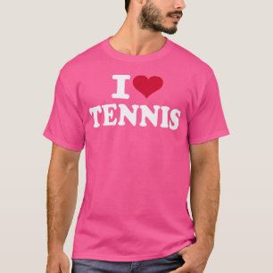 I Love Tennis T-Shirt