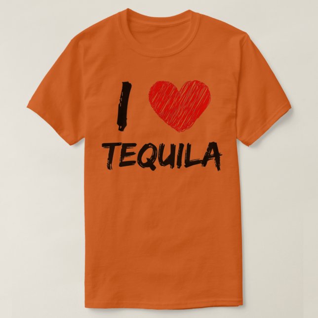 I Love Tequila T-Shirt (Design Front)