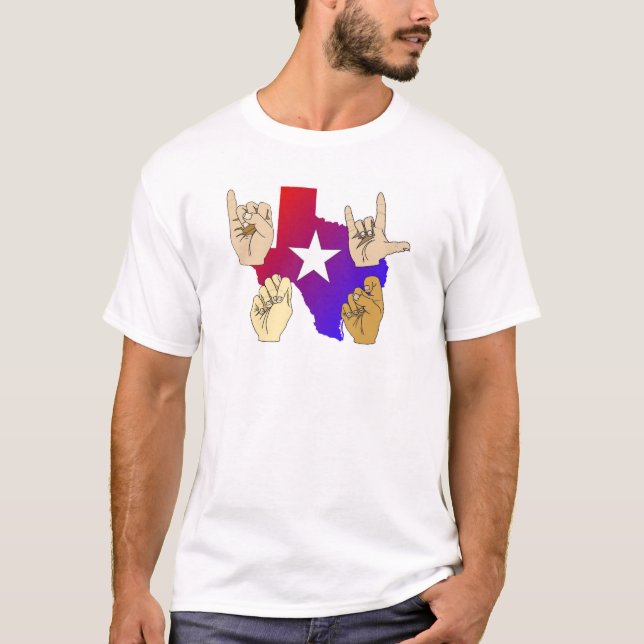 I LOVE TEXAS SIGN LANGUAGE T-SHIRT (Front)