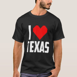 I love Texas T-Shirt