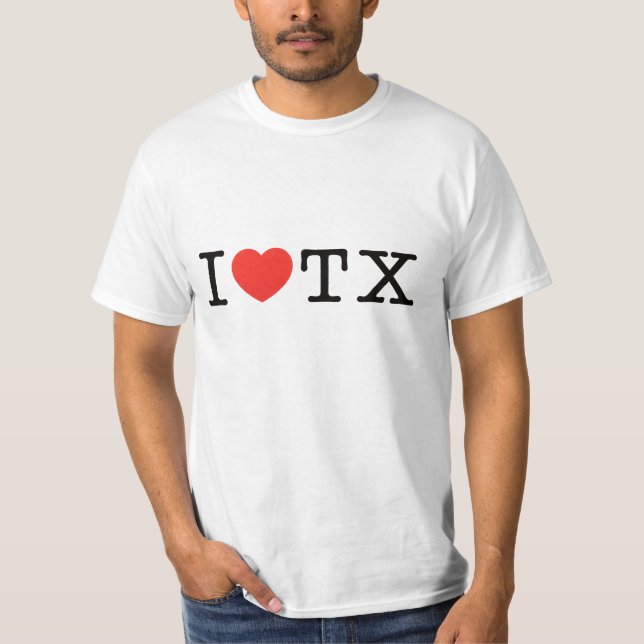 I LOVE Texas T-Shirt (Front)