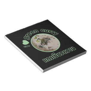 I Love Thai Green Curry ... Thailand Street Food Notepad