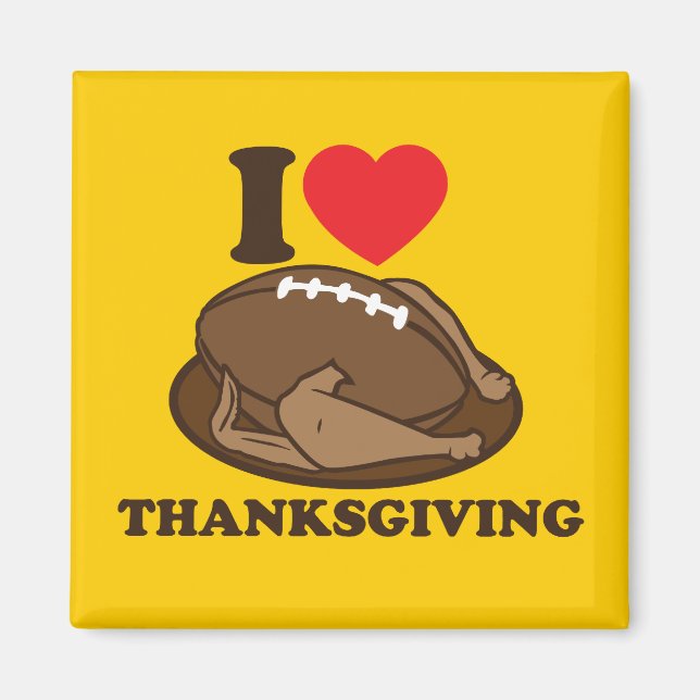 I love Thanksgiving Magnet (Front)