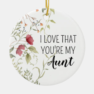 I Love That You're My Aunt Floral Gift Ceramic Tree Decoration