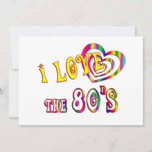 I Love the 80s