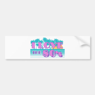 I Love The 80's Bumper Sticker