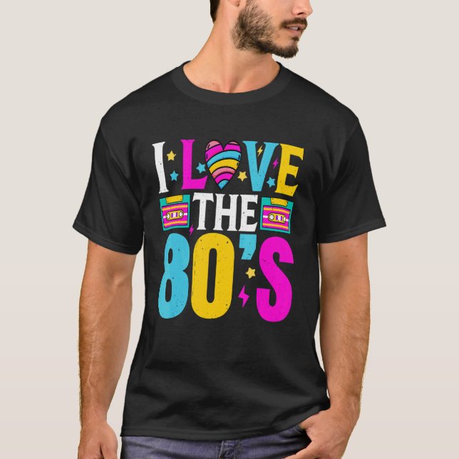 I Love The 80s Classic Costume Born In 1980 T-Shirt (Front)