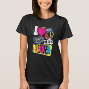 I Love The 80s I Love The 80's 1 T-Shirt