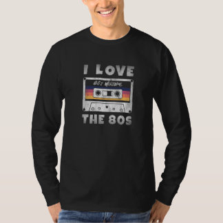 I Love The 80s Retro Cassette Tape 1980s Party Cos T-Shirt