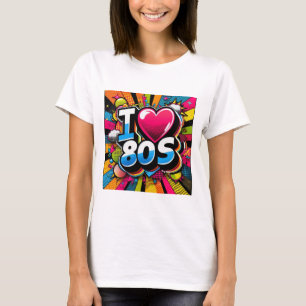 i love the 80s retro design T-Shirt