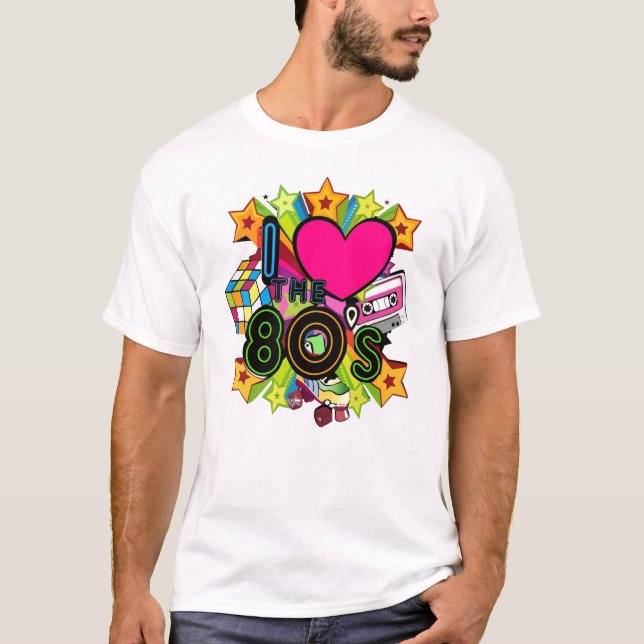 I Love the 80s T-Shirt (Front)