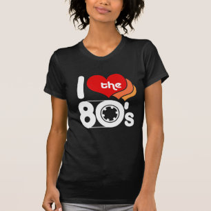 I Love the 80's T-Shirt
