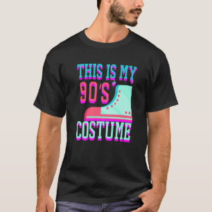 I Love The 90s Theme This Is My 90's Costume Desig T-Shirt