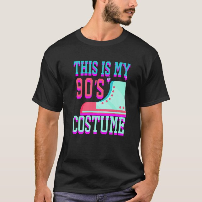I Love The 90s Theme This Is My 90's Costume Desig T-Shirt (Front)