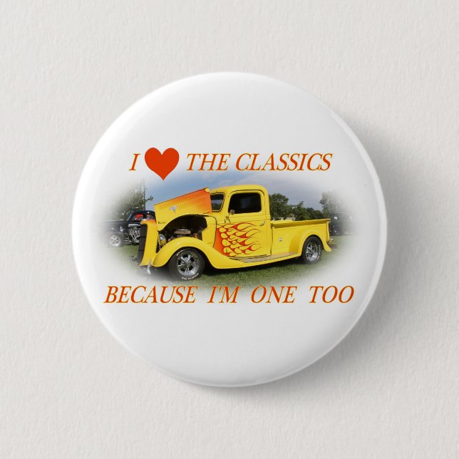 I Love The Classics 6 Cm Round Badge (Front)