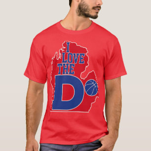 I Love the D Pistons Basketball T-Shirt