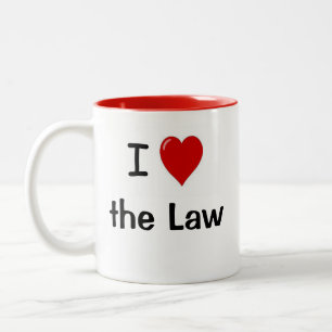 I Love the Law - Funny Legal Quote Lawyer Saying Two-Tone Coffee Mug