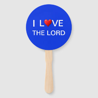 I LOVE THE LORD HAND FAN