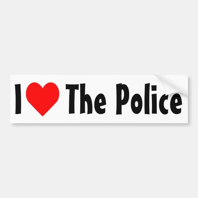 I Love The Police Bumper Sticker (Front)