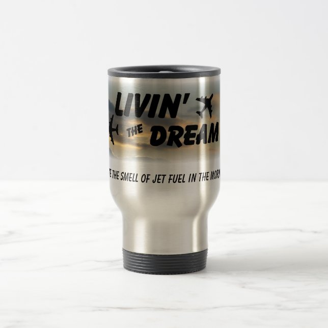 I Love the smell of Jet Fuel Travel Mug (Center)
