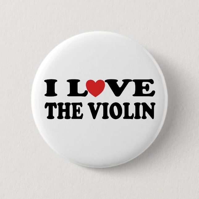 I Love The Violin Button (Front)