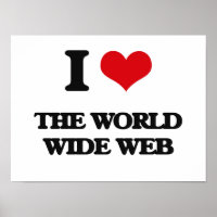 I love The World Wide Web