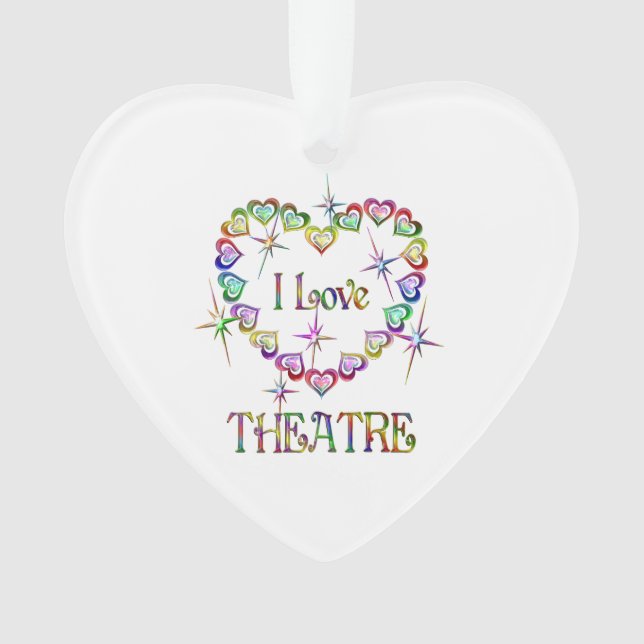 I Love Theatre Ornament (Front)