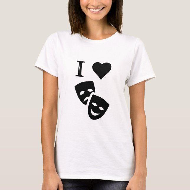 I Love Theatre T-Shirt (Front)