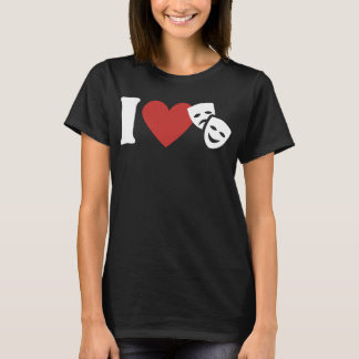 I Love Theatre Theatre T-Shirt