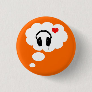 I love thinking about music 3 cm round badge