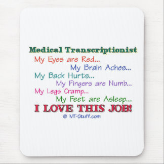 I Love This Job! Mouse Pad