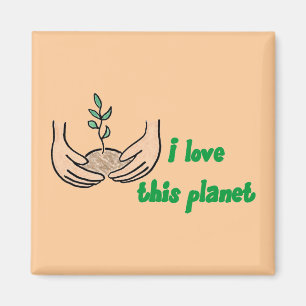 "I Love This Planet" Square Magnet