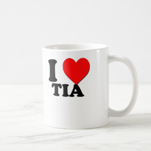 I Love Tia Coffee Mug