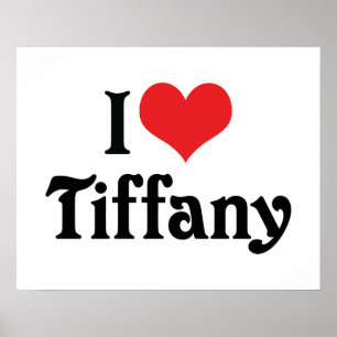 I Love Tiffany Poster