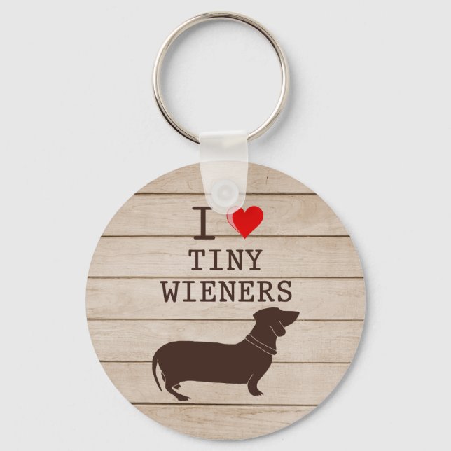 I Love Tiny Wieners Funny Dachshund Meme Key Ring (Front)