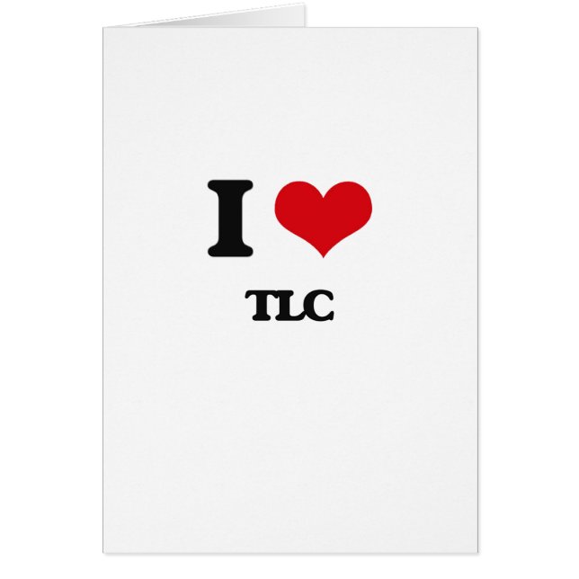 I love Tlc (Front)